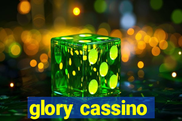 glory cassino